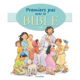 Premiers pas avec la Bible