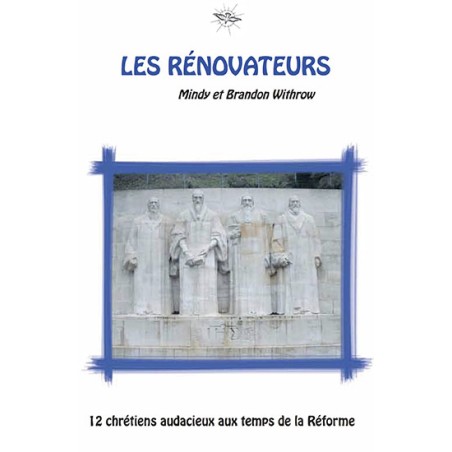 Chronique Ecclésia 3 - Les rénovateurs