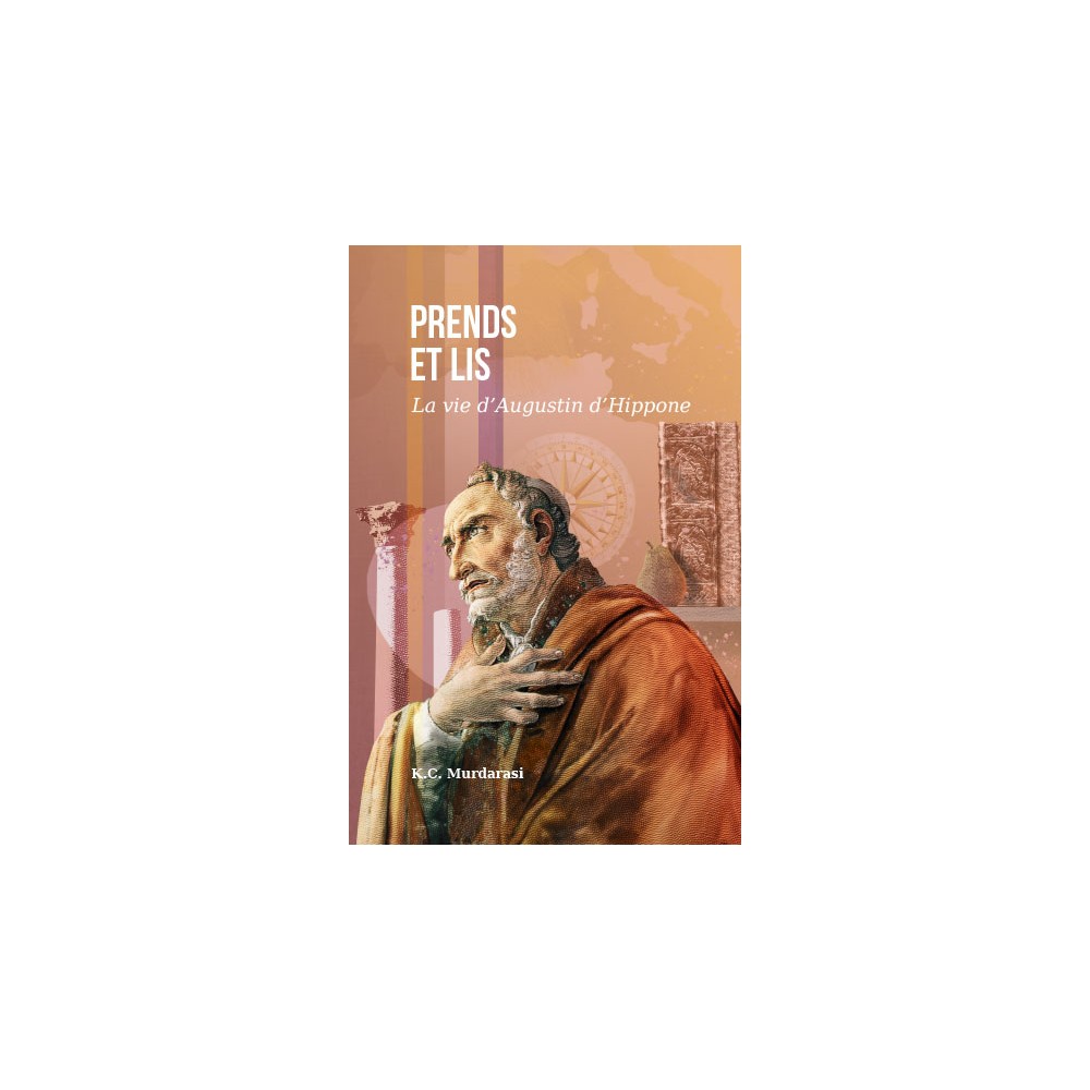 Prends et lis (vie d'Augustin d'Hippone)