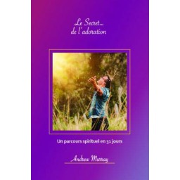 Le secret de l'adoration