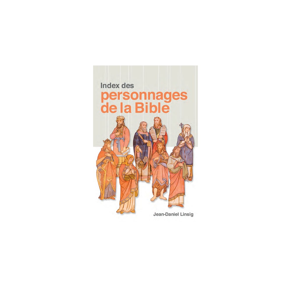 Index des personnages de la Bible 9782918495215